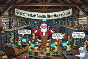 Medium Shot. Santa Claus stands beside a server rack in the North Pole IT room. A speech bubble reads '99.9996% uptime. Excluding the Gerald Situation.' A nearby whiteboard shows a diagram of distributed infrastructure. An elf named Gerald looks ashamed in the corner. A reindeer named Comet sits calmly nearby.